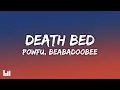 Lagu Powfu, beabadoobee - death bed (coffee for your head) (Lyrics)