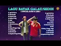 Download Lagu 12 LAGU BATAK GALAU/SEDIH||LAGU BATAK SEDIH 2023|| OFFICAL AUDIO LIRIK