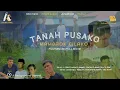 Download Lagu FILM MINANG || TANAH PUSAKO MAMBAOK CILAKO || FILM MINANG TERBARU 2023