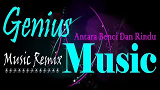 Download Antara benci dan rindu Remix MP3