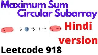 Maximum Sum Circular Subarray LeetCode 918