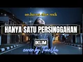 Lagu Iklim – Hanya Satu Persinggahan | Cover Versi Slow Rock Nostalgia (Tribute)by TuneVia