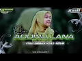 Download Lagu DJ RELIGI ADDINU LANA STEL DARBUKA KOPLO KEPLAK COCOK BUAT NYANTAI R3 audio Feat ‼️Aulian 17