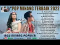 Download Lagu Lagu Minang Terbaru 2022 Terpopuler ~ Lagu Pop Minang Viral 2022 Paling Merdu Dan Enak Didengar