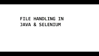 File Handling in Java File handling in Java selenium