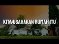 Download Lagu Sal Priadi - Kita Usahakan Rumah Itu (Lirik) Sheila On 7, Bilal Indrajaya || Mix Lirik