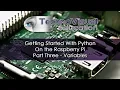 Getting Started With Python Part Three - Variables