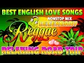 Lagu Reggae English Songs 2026 💎 Best Of English Reggae Love Songs 🎲 All Time Favorite Reggae Songs 2026