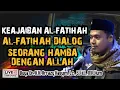 Download Lagu KEAJAIBAN AL-FATIHAH, AL-FATIHAH DIALOG SEORANG HAMBA DENGAN ALLAH - BUYA ARRAZY HASYIM