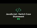 JavaScript Switch Case Statement Task
