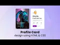 How To Create A Profile Card Design Using HTML And CSS 3D Flip Profile Card