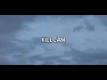 NeS - KILLCAM (ft. Luther) lyrics