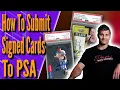How to Submit Your Autographed Sports Cards to PSA For Encapsulation Grading in 2022 PSM