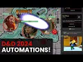 D D 2024 Automations