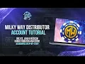 Milky Ways Distributor Account Tutorial Set Up Subdistributor and Store Agent Accounts