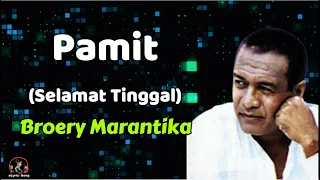 broery marantika pamit selamat tinggal lirik lagu 