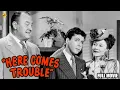 Here Comes Trouble Full Movie William Tracy Joe Sawyer Hollywood Movies TVNXT