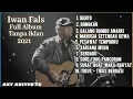 Download Lagu Full Album Iwan Fals Tanpa Iklan | Lagu Iwan Fals Terpopuler - #iwanfals
