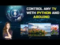 Control Any TV with Python Voice Command Code Hub Arduino Projects Python projects