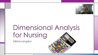 Dimensional Analysis for Nursing