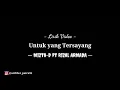 Download Lagu Lirik Mizta-D ft Rizal (Untuk yang Tersayang)