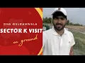 Download Lagu DHA GUJRANWALA K SECTOR ON GROUND DEVELOPMENT | LATEST UPDATES | FUTURE PREDICTIONS