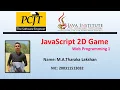 JavaScript 2D Game Tharaka Lakshan Java Institute Create 2D game