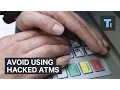 Avoid using hacked ATMs