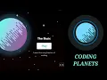 Coding Planets - Learn the very basics of coding