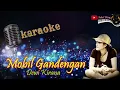 Download Lagu MOBIL GANDENGAN KARAOKE - DEWI KIRANA