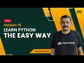 Learn Python The Easy Way - Session 17 Vivek Kumar GeeksforGeeks Python