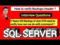 How to verify SQL Database Backup media Header
