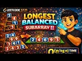 LeetCode 3721 Longest Balanced Subarray II Hard Segment Tree Lazy Propagation O n log n