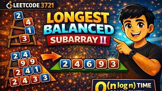 LeetCode 3721 Longest Balanced Subarray II Hard Segment Tree Lazy Propagation O n log n