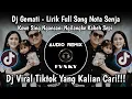 Download Lagu DJ GEMATI (LIRIK) NOTA SENJA VIRAL TIKTOK - DJ KOWE SING NGANCANI NGILANGKE KABEH SEPI SOUND TIKTOK