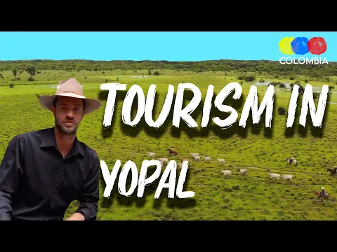 Yopal Casanare Tourism Guide | Gateway to the Llanos
