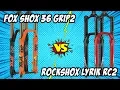 Fox 36 GRIP2 vs Rockshox Lyrik RC2 - 2019 Fork Comparison