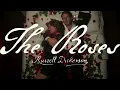 The Roses (Official Video) - Russell Dickerson