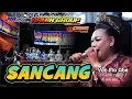 Lagu SANCANG  | JAIPONGAN BAJIDORAN RMMJ NAMIN GROUP TERBARU 2025