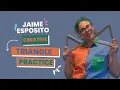 Download Lagu Creative Triangle Practice with Jaime Esposito