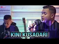 Download Lagu KINI KUSADARI || EDDY SILITONGA || ABYLIO_ Live Cover