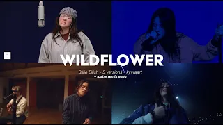 WILDFLOWER Billie Eilish 5 Versions At Once 