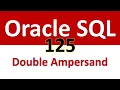 SQL for Beginners 125 SUBSTITUTIONS Double Ampersand