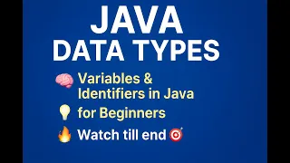 Java Data Types Variables Identifiers Explained Full Guide for Beginners