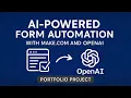 AI-Powered Form Automation with Make com and OpenAI