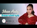 Download Lagu Jihan Audy - Seandainya (Official Video Music)
