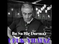 Bu Su Hiç Durmaz