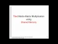 Lecture - Locality and Tiled Matrix Multiplication