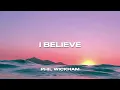 I Believe - Phil Wickham (Lyric Video)