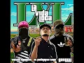 LVL - Ganggy, Victor Mendivil & El Padrinito Toys
